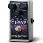 Electro-Harmonix Glove - overdrive pedalas