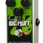 Electro-Harmonix Nano Bass Big Muff - bosinis fuzz pedalas