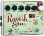 Electro Harmonix RAVISH